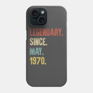 Retro Vintage 50th Birthday Legendary Since May 1970 Phone Case