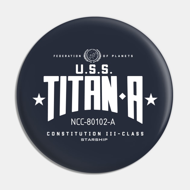 U.S.S. Titan-A Pin by MindsparkCreative