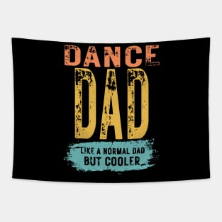 Dance Dad Father's Day Dance Dad Tapestry