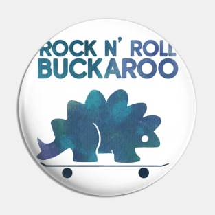 rock n roll buckaroo dinosaur Pin