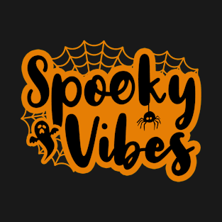 Spooky Vibes T-Shirt