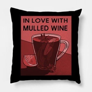 In Love with Mulled Wine Pillow