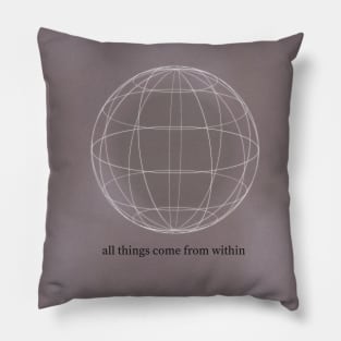 All things come from within Neville Goddard quote Pillow