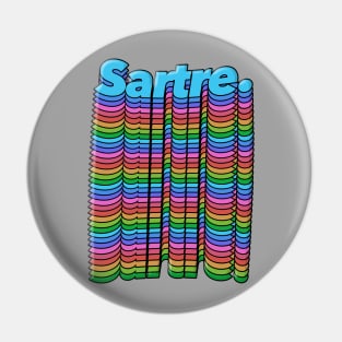 Jean Paul Sartre - Rainbow Typographic Design Pin