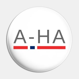 a-ha Pin