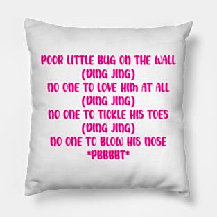 Poor Little Bug Ding Jing Pillow