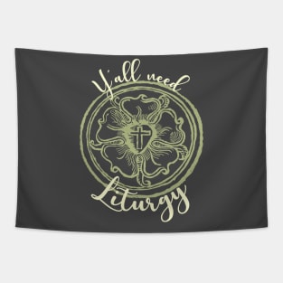 Y'all need Liturgy Luther Seal Tapestry