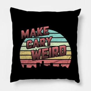 Make Cary Weird Pillow