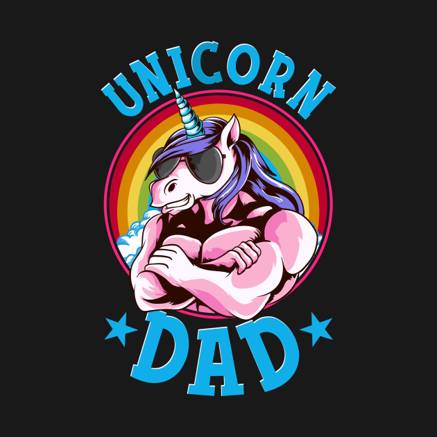 Unicorn Dad Proud Fathers of a Unicorn Princess by theperfectpresents