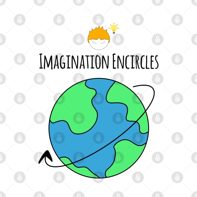 Imagination Encircles The World Boy by Wesolution Studios