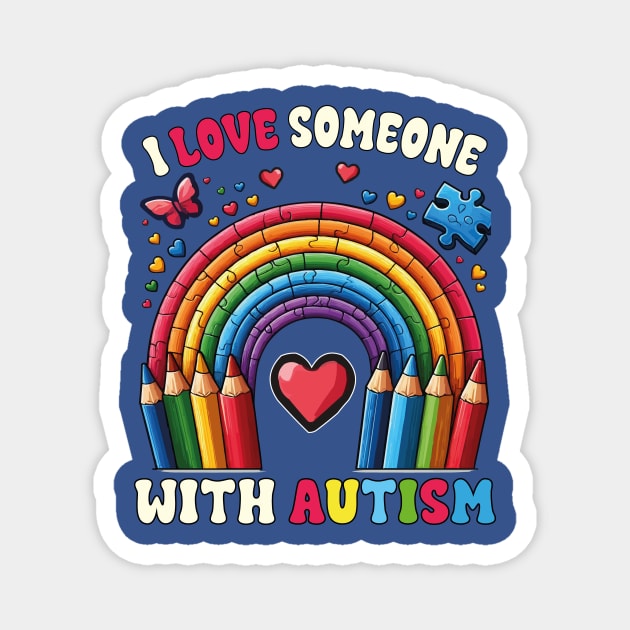 I Love Someone With Autism Awareness Crayons SPED Teacher Magnet by JUST PINK