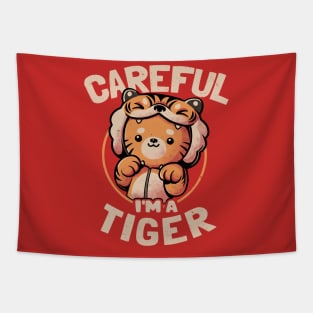 Careful I'm a Tiger - Funny Cute Cat Gift Tapestry
