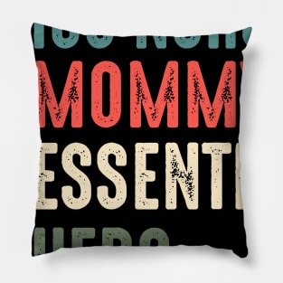 icu nurse mommy essential hero icu nurse gift 2020 Pillow