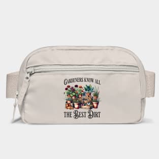 Gardeners Know All The Best Dirt funny flowers saying Bag