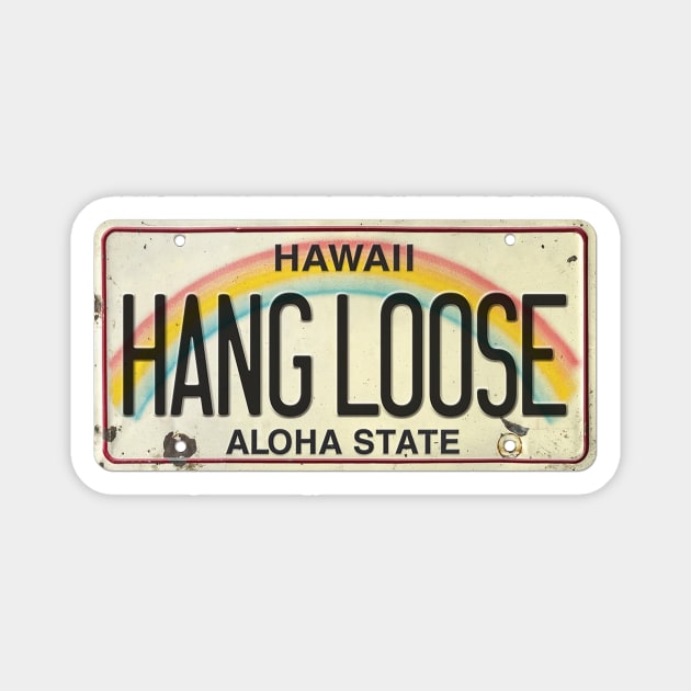 Hang Loose Vintage Hawaii License Plate Magnet by HaleiwaNorthShoreSign