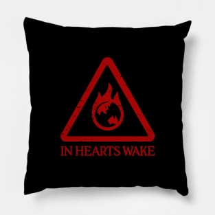In Hearts Wake Pillow