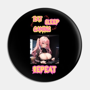 Eat Sleep Gaming Repeat Anime Girl Pin