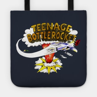 Teenage Bottlerocketttt Tote