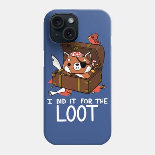 For the Loot Phone Case