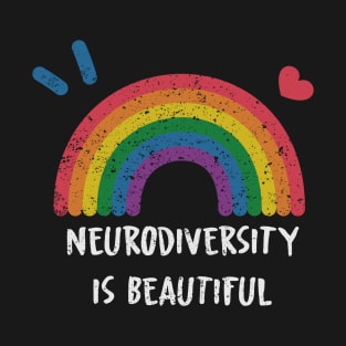 Neurodiversity is beautiful T-Shirt