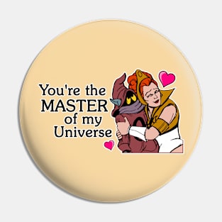 Master of My Universe Valentine Pin
