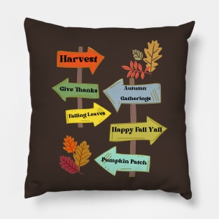 Harvest Signs Fall Autumn Thanksgiving Pillow