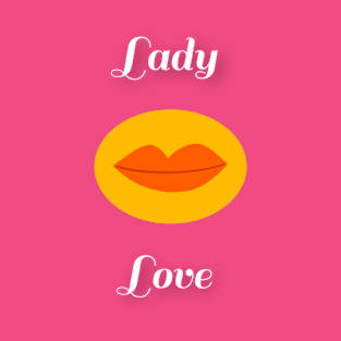 Lady Love T-Shirt