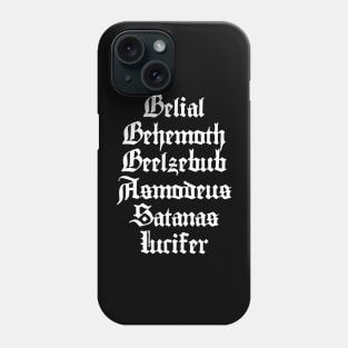 Ghost - Belial Behemoth Beelzebub Asmodeus Satanas Lucifer Phone Case