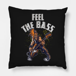 Feel The Bass - Rock Bassist - Bass Guitarist - Bassist Quotes Pillow