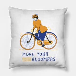 MOVE YOUR BLOOMERS! We can do it! Biker girl Pillow