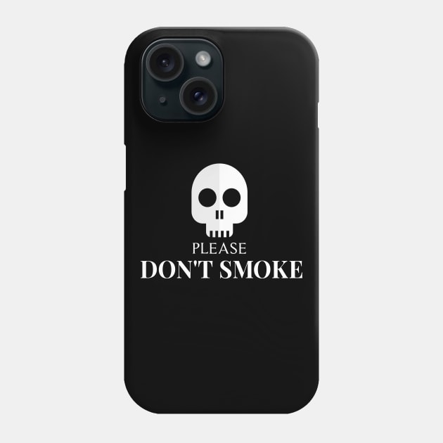 Please Don't Smoke Cigarettes Phone Case by potch94