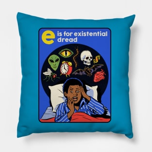 E is for Existential Dread Pillow