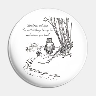 Winnie the Pooh Quote and Drawing Sometimes The Smallest Things Take Up the Most Room in Your Heart Pin