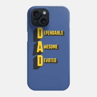 Dependable Awesome Devote Phone Case