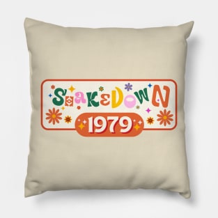 Shakedown 1979 Pillow