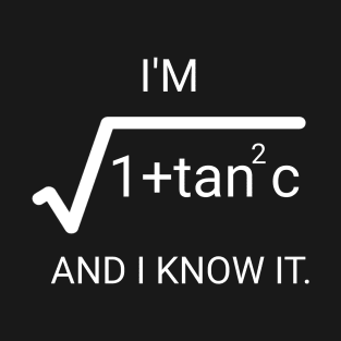 i'm root 1+ tan square c and iknow it T-Shirt