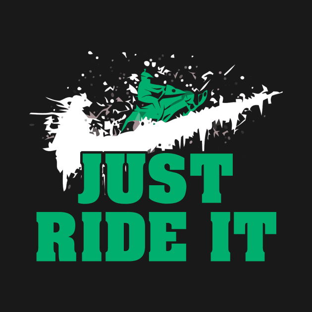 Snowmobile t shirt just ride it shirt funny by klausgaiser