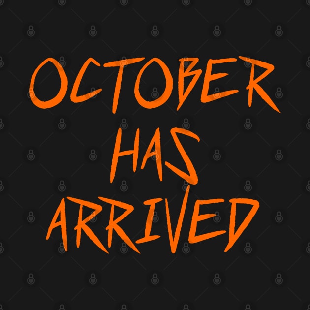 OCTOBER HAS ARRIVED by wls