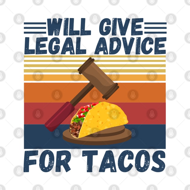 Will give legal advice for tacos by JustBeSatisfied