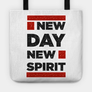 New Day New Spirit Motivation Positive Thinking Tote