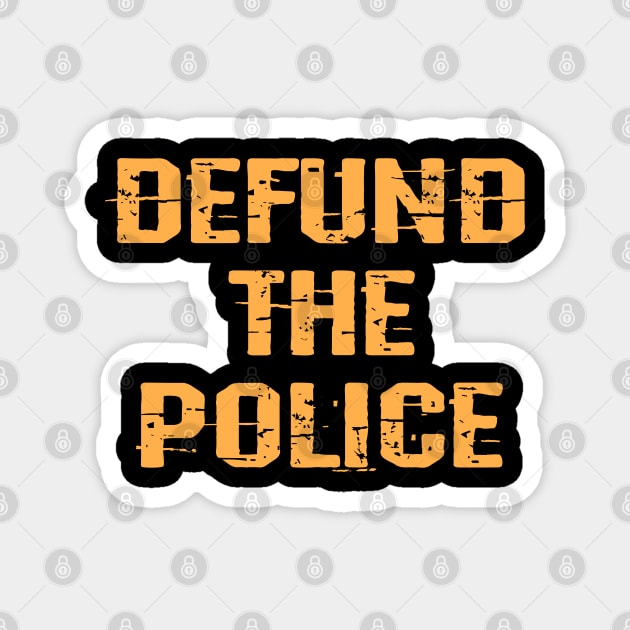 Defund the police. No racist cops. We all bleed red. United against racism. Silence is violence. End police brutality. Fuck white supremacy, privilege. Abuse of power. Black lives matter. Magnet by IvyArtistic