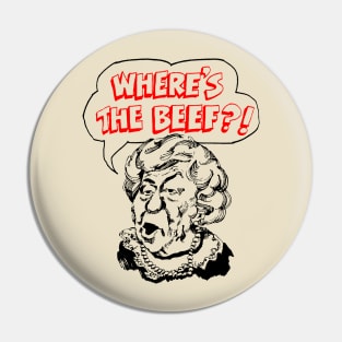 Where's The Beef Pin