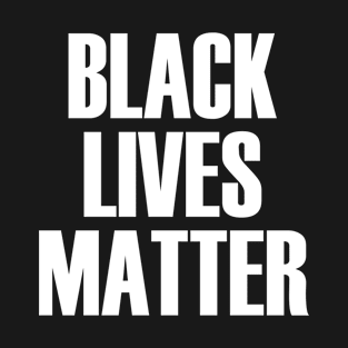 Black Lives Matter T-Shirt