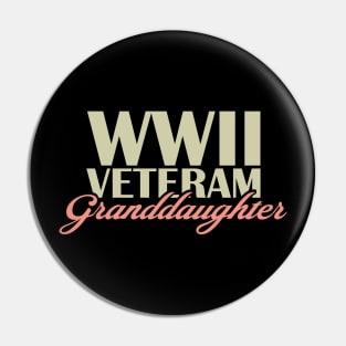 WW2 Veteran Granddaughter Pin