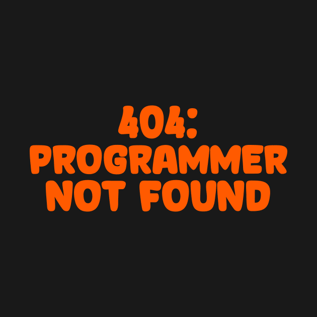 404: Programmer Not Found Programming by Furious Designs