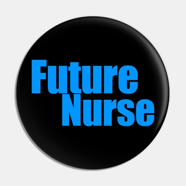 Future Nurse Pin by CatsAreAmazing1