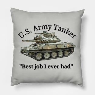 U.S. Army Tanker Best Job I Ever Had M551 Sheridan Pillow