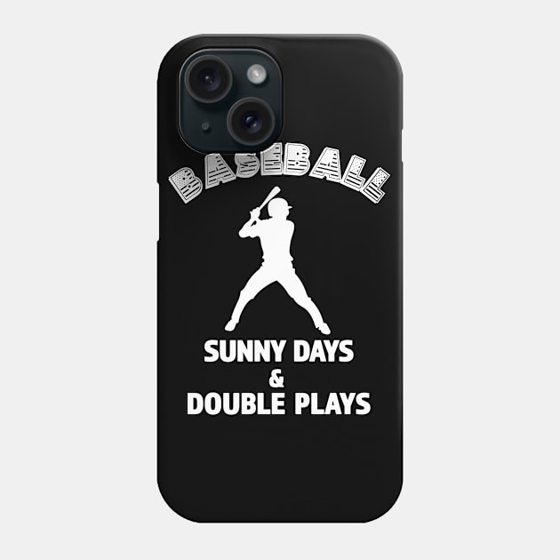 Fun Baseball Shirt - Sunny Days & Double Plays Phone Case by RKP'sTees