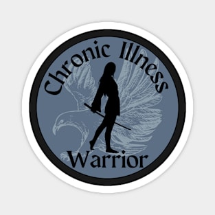 Chronic Illness Warrior -Eagle Magnet