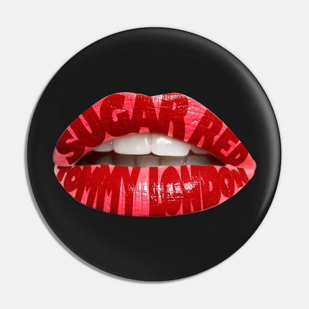 Sugar Red Pin by tommylondon